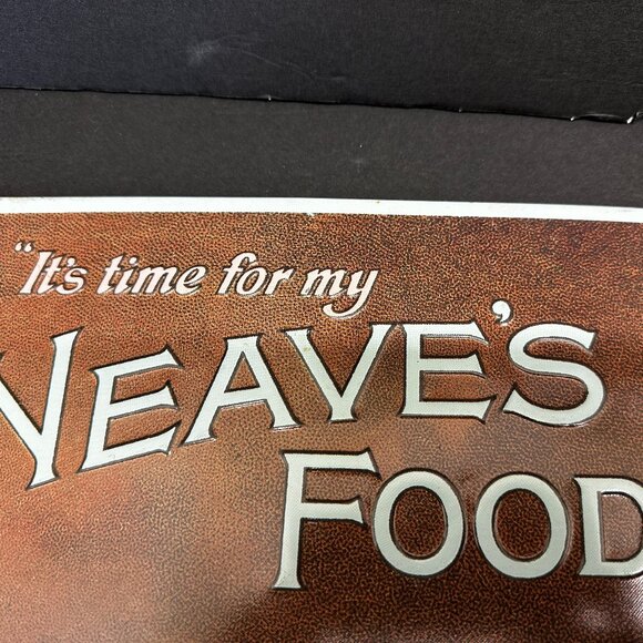 Vintage "It's Time For My Neaves's Food For Infants"Reproduction Tin Sign/EUC - Picture 7 of 10